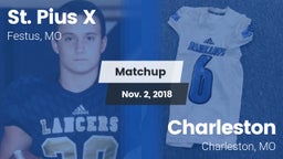 Matchup: St. Pius vs. Charleston  2018