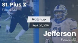 Matchup: St. Pius vs. Jefferson  2019