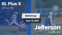 Matchup: St. Pius vs. Jefferson  2020