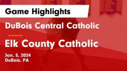 DuBois Central Catholic  vs Elk County Catholic  Game Highlights - Jan. 5, 2024