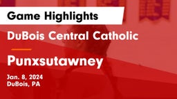 DuBois Central Catholic  vs Punxsutawney  Game Highlights - Jan. 8, 2024