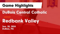 DuBois Central Catholic  vs Redbank Valley  Game Highlights - Jan. 20, 2024