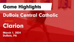 DuBois Central Catholic  vs Clarion  Game Highlights - March 1, 2024