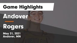 Andover  vs Rogers  Game Highlights - May 21, 2021