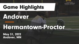 Andover  vs Hermantown-Proctor  Game Highlights - May 31, 2022