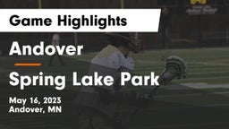 Andover  vs Spring Lake Park  Game Highlights - May 16, 2023