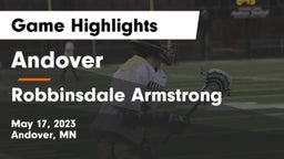 Andover  vs Robbinsdale Armstrong  Game Highlights - May 17, 2023