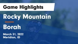 Rocky Mountain  vs Borah  Game Highlights - March 31, 2022