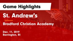 St. Andrew's  vs Bradford Christian Academy Game Highlights - Dec. 11, 2019