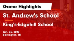 St. Andrew's School vs King's-Edgehill School Game Highlights - Jan. 26, 2020
