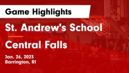 St. Andrew's School vs Central Falls Game Highlights - Jan. 26, 2023