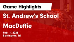 St. Andrew's School vs MacDuffie Game Highlights - Feb. 1, 2023