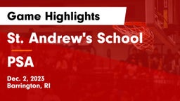 St. Andrew's School vs PSA Game Highlights - Dec. 2, 2023