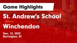 St. Andrew's School vs Winchendon Game Highlights - Dec. 13, 2023