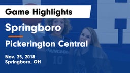 Springboro  vs Pickerington Central  Game Highlights - Nov. 25, 2018