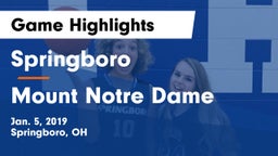 Springboro  vs Mount Notre Dame  Game Highlights - Jan. 5, 2019