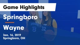 Springboro  vs Wayne  Game Highlights - Jan. 16, 2019