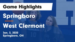 Springboro  vs West Clermont  Game Highlights - Jan. 3, 2020