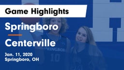 Springboro  vs Centerville Game Highlights - Jan. 11, 2020