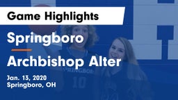 Springboro  vs Archbishop Alter  Game Highlights - Jan. 13, 2020
