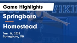 Springboro  vs Homestead  Game Highlights - Jan. 16, 2023