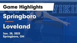 Springboro  vs Loveland  Game Highlights - Jan. 28, 2023