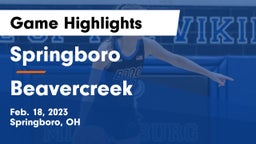 Springboro  vs Beavercreek  Game Highlights - Feb. 18, 2023