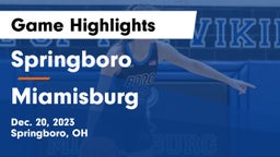 Springboro  vs Miamisburg  Game Highlights - Dec. 20, 2023