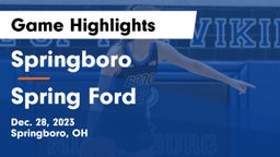 Springboro  vs Spring Ford Game Highlights - Dec. 28, 2023