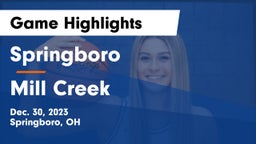 Springboro  vs Mill Creek  Game Highlights - Dec. 30, 2023
