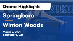 Springboro  vs Winton Woods  Game Highlights - March 2, 2024