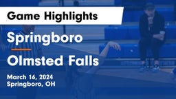 Springboro  vs Olmsted Falls  Game Highlights - March 16, 2024