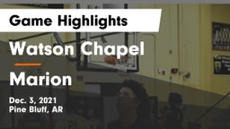 Watson Chapel  vs Marion  Game Highlights - Dec. 3, 2021