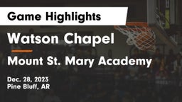 Watson Chapel  vs Mount St. Mary Academy Game Highlights - Dec. 28, 2023
