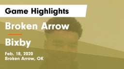 Broken Arrow  vs Bixby  Game Highlights - Feb. 18, 2020