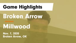 Broken Arrow  vs Millwood  Game Highlights - Nov. 7, 2020