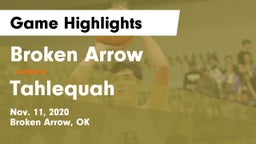 Broken Arrow  vs Tahlequah  Game Highlights - Nov. 11, 2020
