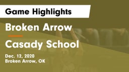 Broken Arrow  vs Casady School Game Highlights - Dec. 12, 2020