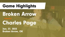 Broken Arrow  vs Charles Page  Game Highlights - Jan. 27, 2023