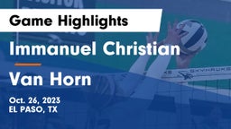 Immanuel Christian  vs Van Horn  Game Highlights - Oct. 26, 2023