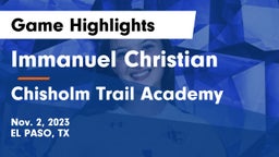 Immanuel Christian  vs Chisholm Trail Academy Game Highlights - Nov. 2, 2023