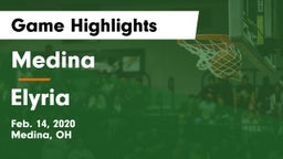 Medina  vs Elyria  Game Highlights - Feb. 14, 2020