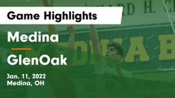 Medina  vs GlenOak  Game Highlights - Jan. 11, 2022