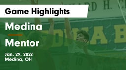 Medina  vs Mentor  Game Highlights - Jan. 29, 2022