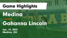 Medina  vs Gahanna Lincoln  Game Highlights - Jan. 15, 2023