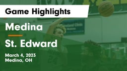 Medina  vs St. Edward  Game Highlights - March 4, 2023