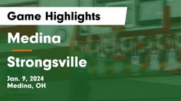 Medina  vs Strongsville  Game Highlights - Jan. 9, 2024