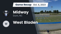 Recap: Midway  vs. West Bladen 2023