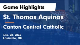 St. Thomas Aquinas  vs Canton Central Catholic  Game Highlights - Jan. 28, 2023