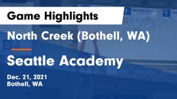 North Creek (Bothell, WA) vs Seattle Academy Game Highlights - Dec. 21, 2021